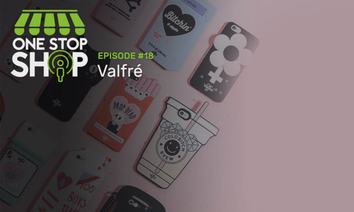 Episode #18 with Valfre. Build a consistent Ecommerce brand