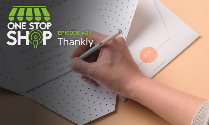 Episode #25 with Thankly. Hand that is writing a thank you note on custom card stock