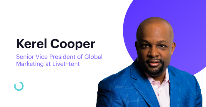 Kerel Cooper, Senior Vice President of Global Marketing at Live Intent